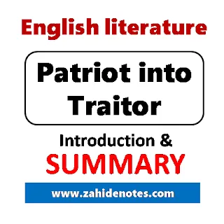 summary of patriot into traitor