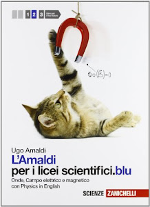 Amaldi per i licei scientifici.blu. Con Physics in english. Con espansione online: 2