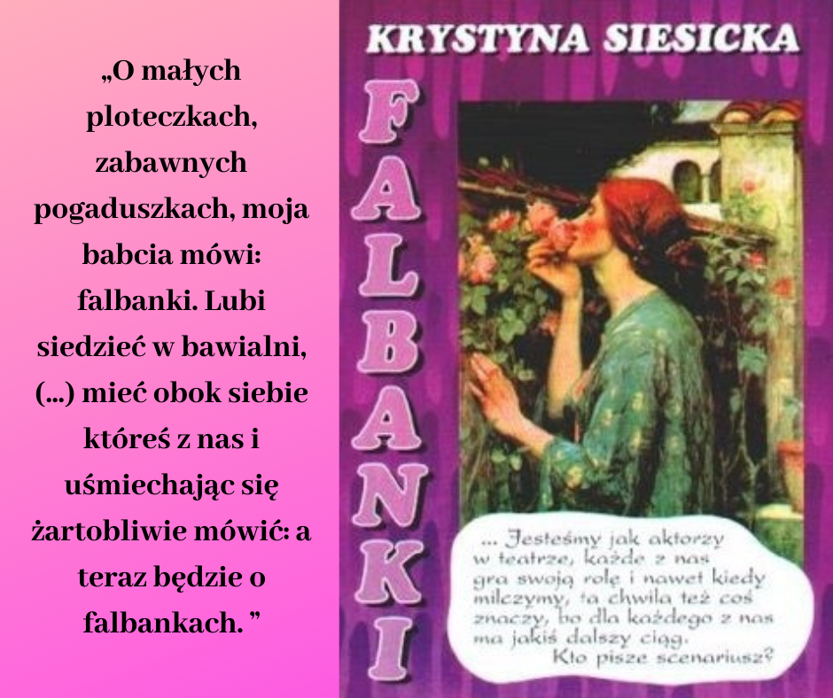 „Falbanki”, Krystyna Siesicka