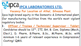 12th Pass, ITI, BA, B. Com, Diploma Experienced Candidates Jobs Vacancy in IPCA Laboratories Ltd For Officer / Trainee / Technician/ Supervisor
