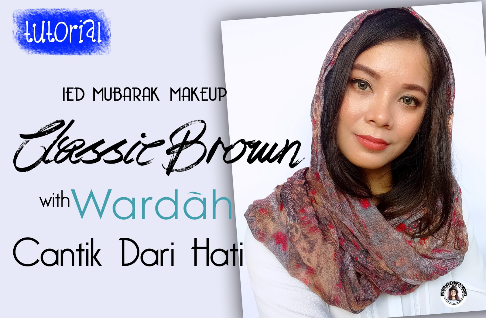 AOBT Tutorial Makeup Lebaran Natural Nuansa Cokelat Dari Wardah