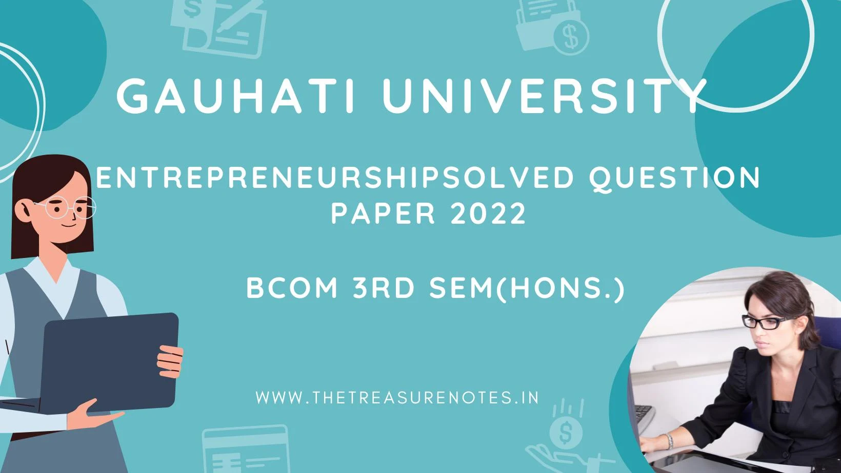 Entrepreneurship Solved Question Paper 2022 GU [Gauhati University BCom 3rd Sem CBCS]