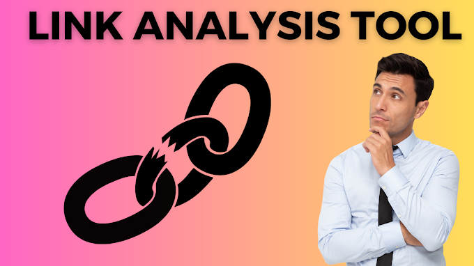 LINK ANALYSIS TOOL