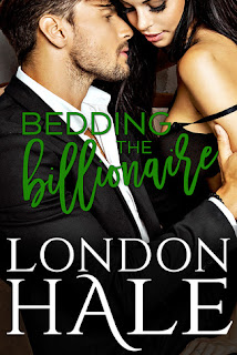 Bedding the Billionaire by London Hale