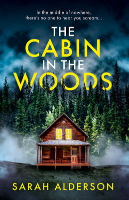 Review: The Cabin in the Woods by Sarah Alderson