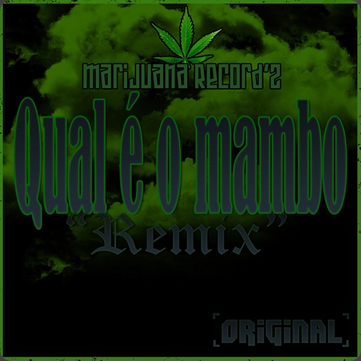 Qual é o Mambo Remix [Original]