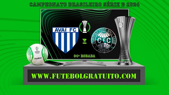 Assistir Avaí x Coritiba ao vivo online grátis 11/05/2024