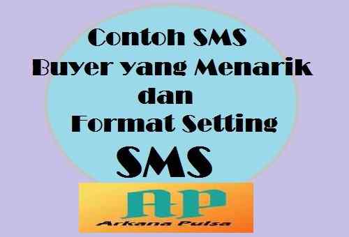 Cara Setting Iklan SMS Buyer Arkana Pulsa