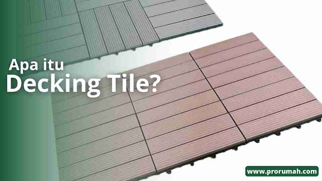 Jenis decking tile