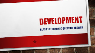 assignment on development class 10