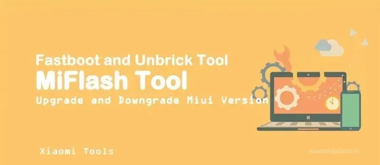 Download MiFlash Tool Latest Version