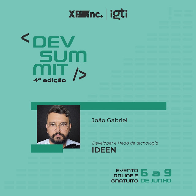 O desenvolvedor João Gabriel, participa na próxima quarta-feira (08), a partir das 19h30, da 4° edição do Dev Summit. O evento é gratuito e será transmitido online