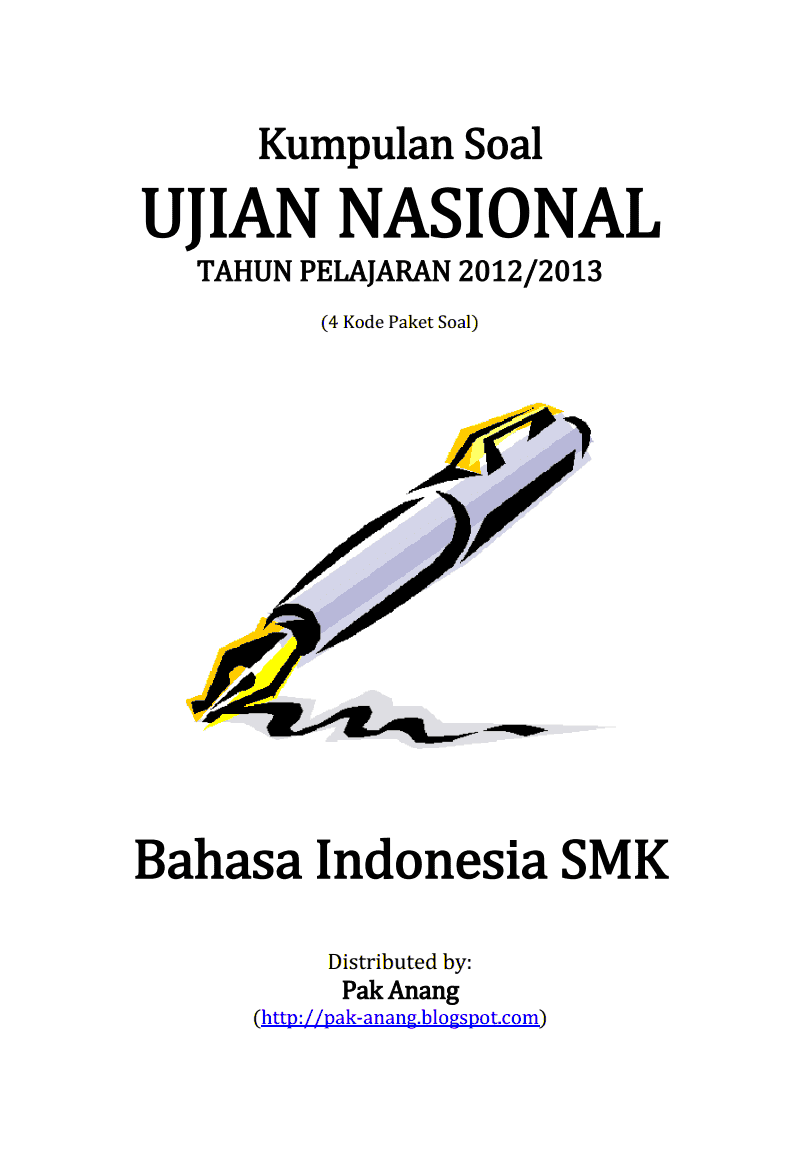 Berbagi dan Belajar: Kumpulan Soal UN Bahasa Indonesia SMK 2013 (4