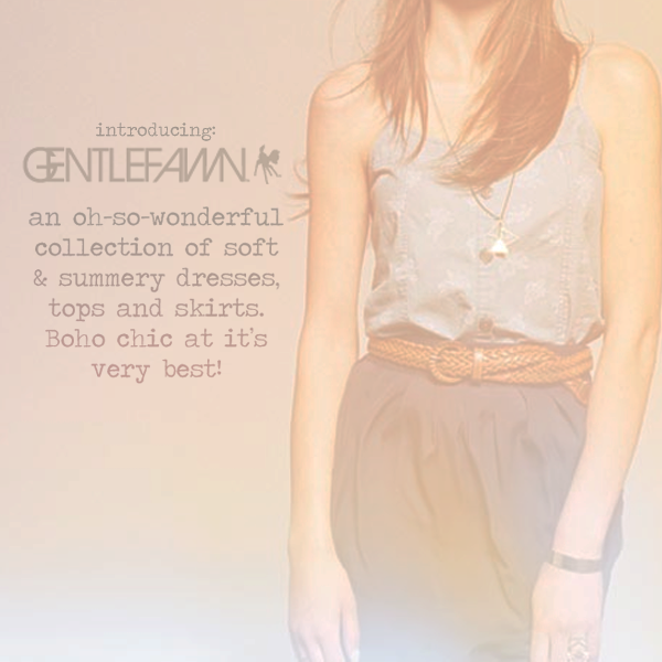 Our Newest Designer: Gentlefawn