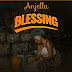 AUDIO | Anjella - Blessing | Download