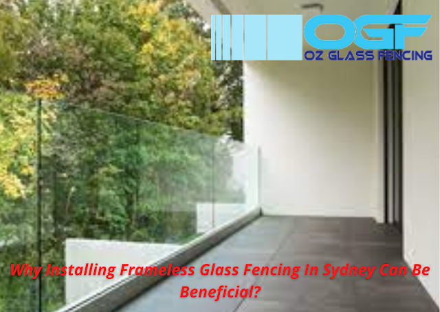 frameless glass fencing Sydney