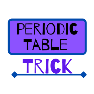 Learn periodic table trick