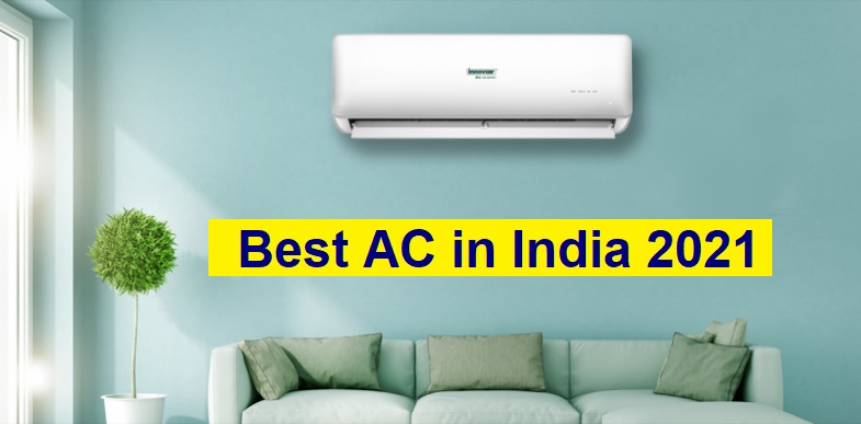 Best AC in India 2021