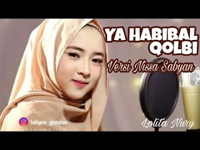 Nissa Sabyan Ft. Ria Ricis - Ya Habibal Qolbi Mp3