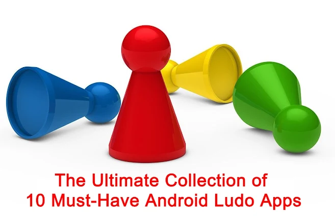 Android Ludo Apps