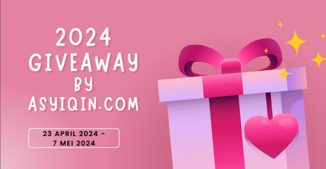 2024 Giveaway by asyiqin.com