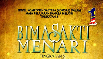 Pengajaran Novel Bima Sakti Menari - RUJUKAN SPM