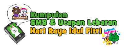 Kumpulan SMS Lebaran dan Ucapan Lebaran Hari Raya Idul 