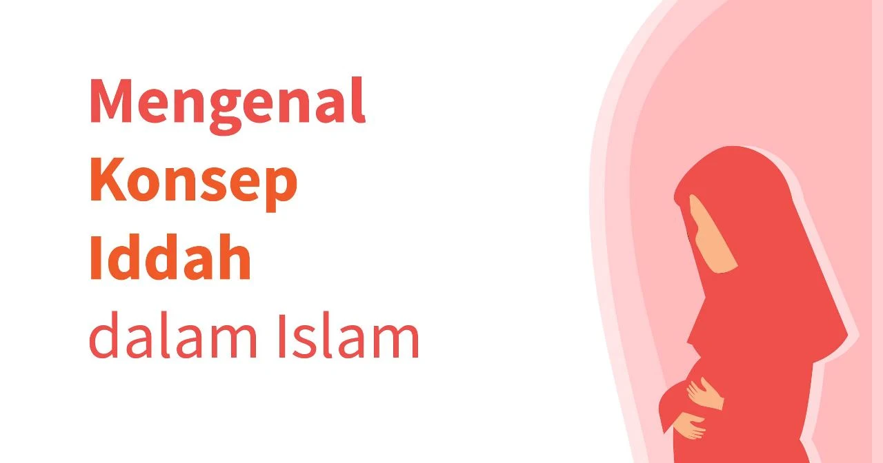 Perhitungan Masa Iddah Seorang Perempuan dalam Islam, Berapa Lama?