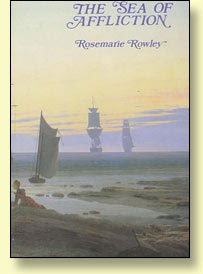 The Sea of Affliction by Rosemarie Rowley