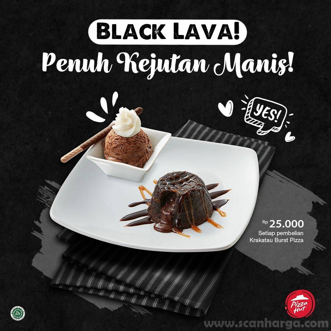 Pizza Hut Black Lava Promo harga spesial 25Rb setiap pembelian Krakatau Burst Pizza