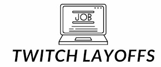 twitch layoffs