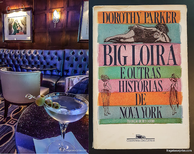 Bar do Hotel Algonquin, Nova York, e "Big Loira e outras histórias de Nova York", livro de Dorothy Parker