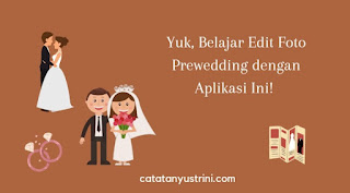 Aplikasi edit foto prewedding