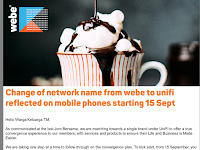 Change of network name from webe to unifi reflected on mobile phones starting 15 Sept