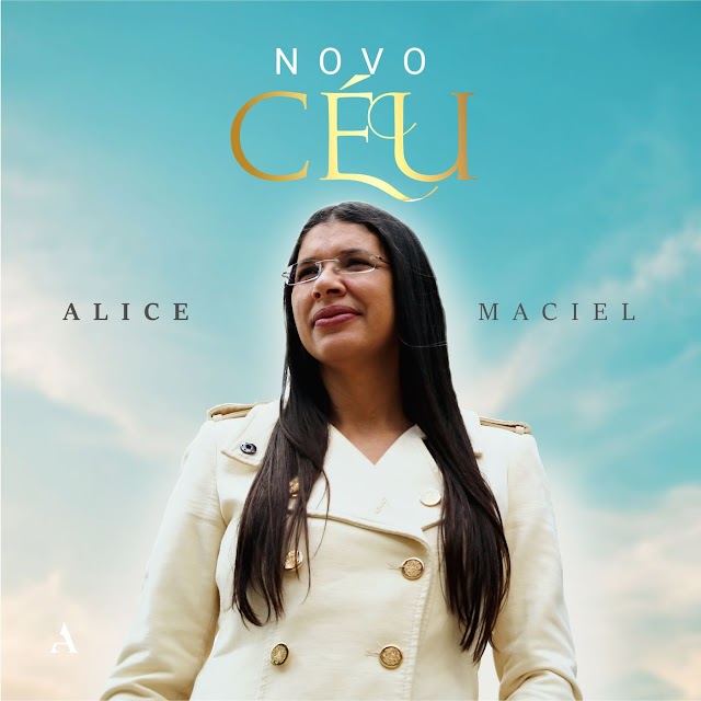 Alice Maciel lança sua nova música "Novo Céu"