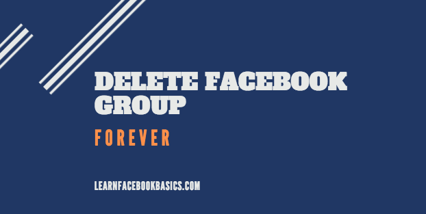 How to Permanently Delete Facebook Group Forever | Delete Facebook Group Link Right Now