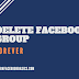 How to Permanently Delete Facebook Group Forever | Delete Facebook Group Link Right Now #DeleteFacebook