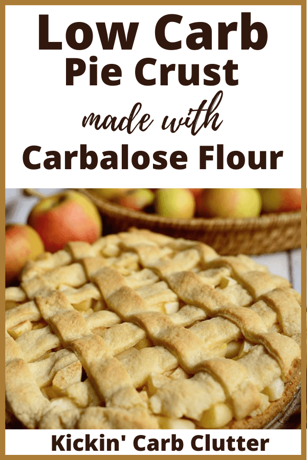 Low Carb Pie Crust made with Carbalose Flour