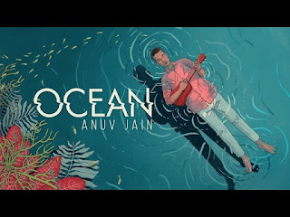 Ocean Lyrics Meaning In Hindi (हिंदी) - Anuv Jain