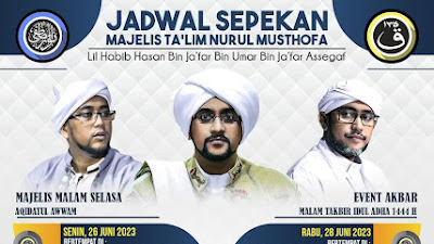 Jadwal Majlis Nurul Musthofa 25 Juni - 01 Juli 2023