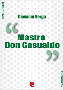 Mastro Don Gesualdo (Evergreen)