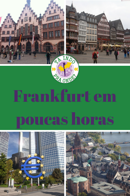 O básico de Frankfurt para quem tem poucos horas