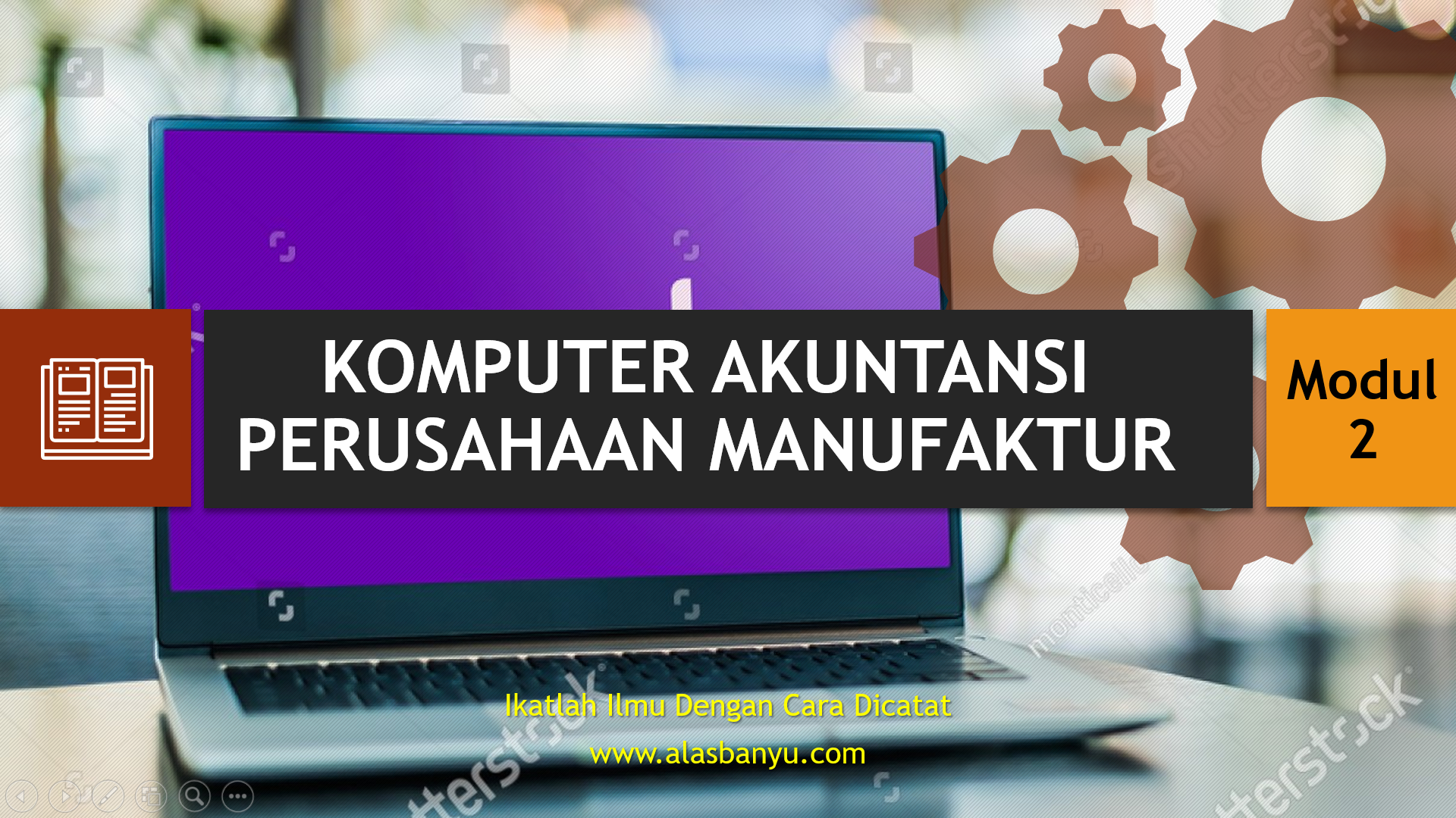 MODUL KOMPUTER AKUNTANSI PERUSAHAAN MANUFAKTUR