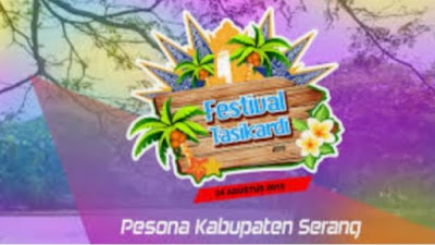 Pemkab Serang Bareng JMI Gelar Festival Tasikardi