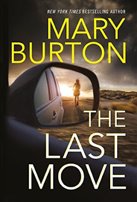 Cover, Bea's Book Nook, Review, The Last Move, Mary Burton
