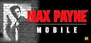 Max Payne Full Apk + Data SD Free