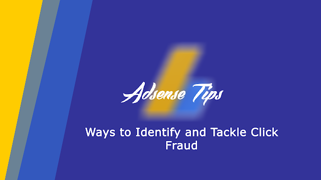 Ways to Identify and Tackle Click Fraud