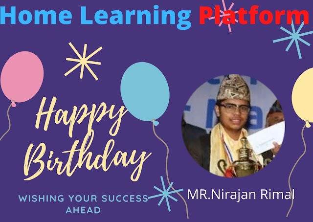 Wishing Happy Birthday Our Respected Teacher Mr.Nirajan Rimal.