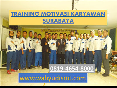 TRAINING MOTIVASI KARYAWAN SURABAYA, modul pelatihan mengenai TRAINING MOTIVASI KARYAWAN SURABAYA, tujuan TRAINING MOTIVASI KARYAWAN SURABAYA, judul TRAINING MOTIVASI KARYAWAN SURABAYA, judul training untuk karyawan SURABAYA, training motivasi mahasiswa SURABAYA, silabus training, modul pelatihan motivasi kerja pdf SURABAYA, motivasi kinerja karyawan SURABAYA, judul motivasi terbaik SURABAYA, contoh tema seminar motivasi SURABAYA, tema training motivasi pelajar SURABAYA, tema training motivasi mahasiswa SURABAYA, materi training motivasi untuk siswa ppt SURABAYA, contoh judul pelatihan, tema seminar motivasi untuk mahasiswa SURABAYA, materi motivasi sukses SURABAYA, silabus training SURABAYA, motivasi kinerja karyawan SURABAYA, bahan motivasi karyawan SURABAYA, motivasi kinerja karyawan SURABAYA, motivasi kerja karyawan SURABAYA, cara memberi motivasi karyawan dalam bisnis internasional SURABAYA, cara dan upaya meningkatkan motivasi kerja karyawan SURABAYA, judul SURABAYA, training motivasi SURABAYA, kelas motivasi SURABAYA