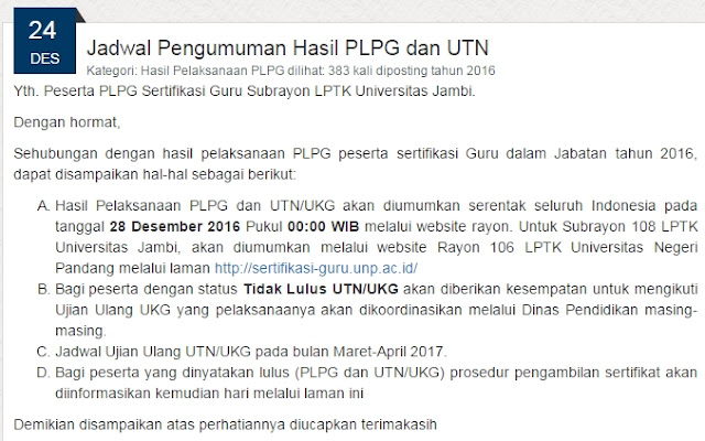 Kapan Pengumuman Kelulusan Hasil Nilai UTN bagi Peserta PLPG  Kapan Pengumuman Kelulusan Hasil UTN bagi Peserta PLPG Sertifikasi Guru 2016?, Hasil Nilai UTN akan Diumumkan secara Serentak Seluruh Indonesia pada Tanggal 28 Desember 2016